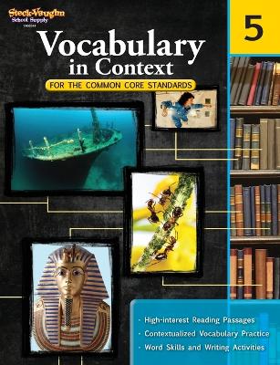Vocabulary in Contect for the Common Core Standards, Grade 5 book