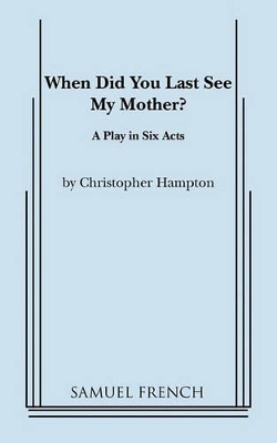 When Did You Last See My Mother? book