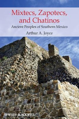 Mixtecs, Zapotecs, and Chatinos book