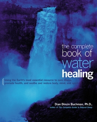 Complete Book of Water Healing book