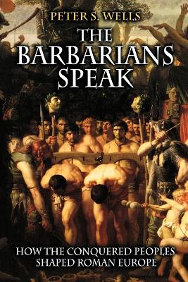 Barbarians Speak book