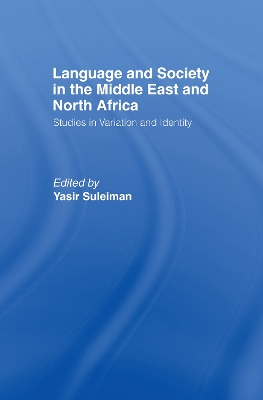 Language and Society in the Middle East and North Africa book