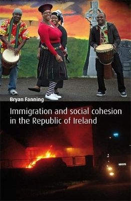 Immigration and Social Cohesion in the Republic of Ireland book