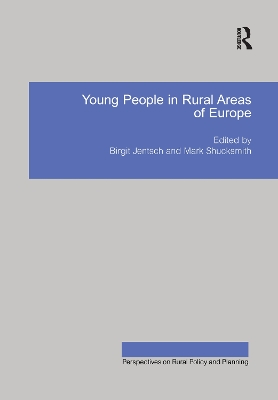 Young People in Rural Areas of Europe by Birgit Jentsch