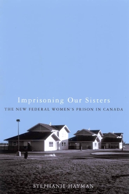 Imprisoning Our Sisters by Stephanie Hayman