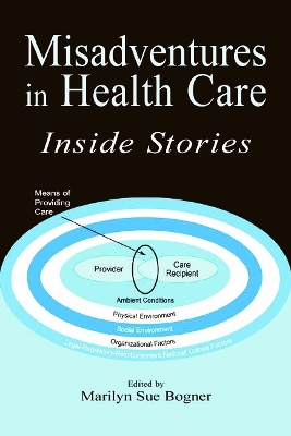 Misadventures in Health Care book