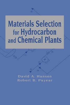 Materials Selection for Hydrocarbon and Chemical Plants book