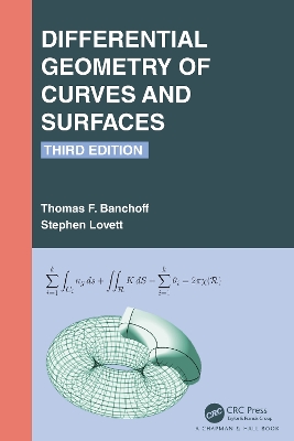 Differential Geometry of Curves and Surfaces by Thomas F. Banchoff