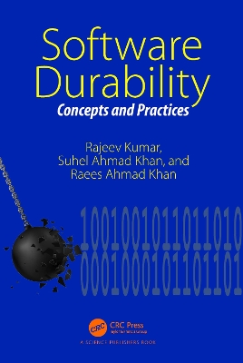 Software Durability: Concepts and Practices by Rajeev Kumar