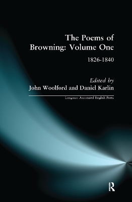 The Poems of Browning: Volume One: 1826-1840 book