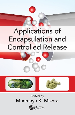 Applications of Encapsulation and Controlled Release book