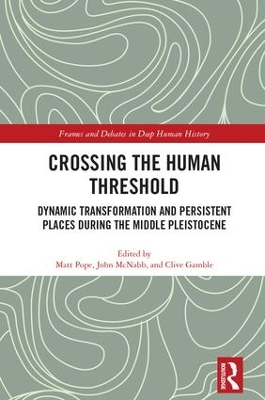 Crossing the Human Threshold by Matt Pope