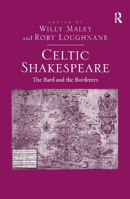Celtic Shakespeare by Rory Loughnane
