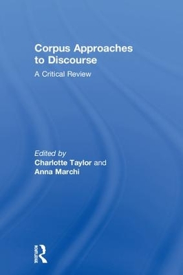 Corpus Approaches to Discourse by Charlotte Taylor