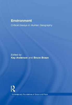Environment: Critical Essays in Human Geography book