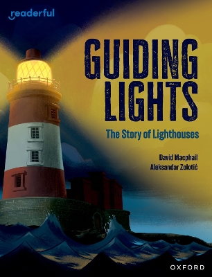 Readerful Independent Library: Oxford Reading Level 15: Guiding Lights: The Story of Lighthouses book