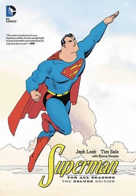 Superman for All Seasons Deluxe Edition HC by Jeph Loeb