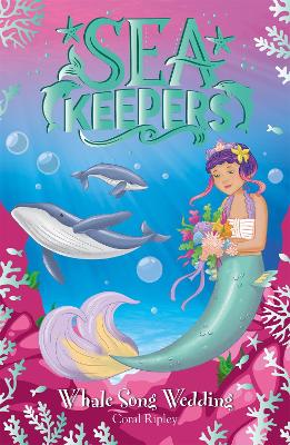 Sea Keepers: Whale Song Wedding: Book 8 book
