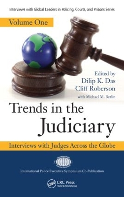 Trends in the Judiciary Volume 1 by Dilip K. Das