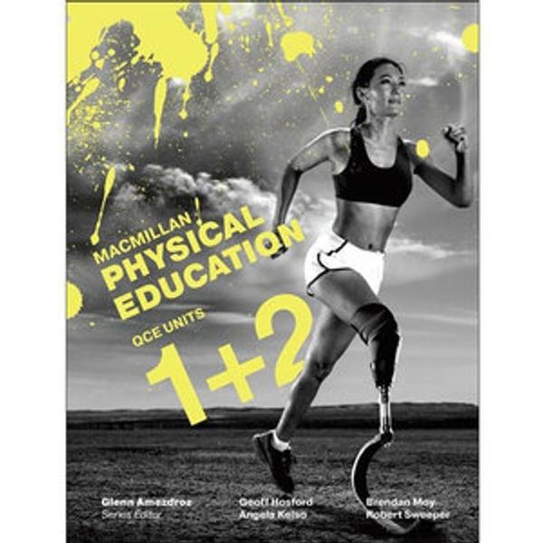 Macmillan Physical Education QCE Units 1 & 2 Student Book + Digital book