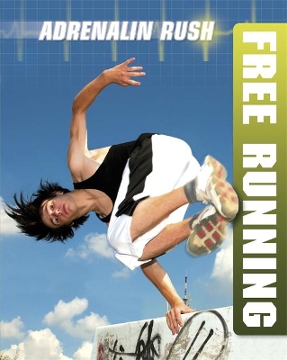 Free Running by Jackson Teller