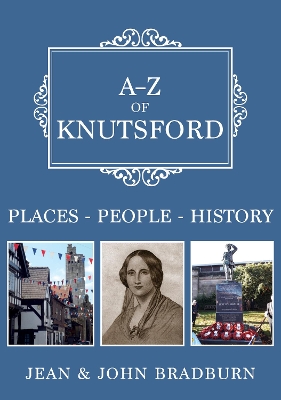 A-Z of Knutsford: Places-People-History book