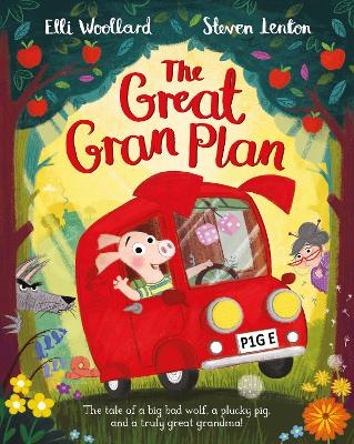 The Great Gran Plan by Elli Woollard