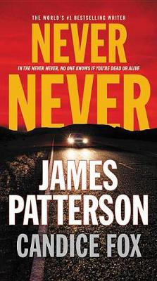 Never Never by James Patterson