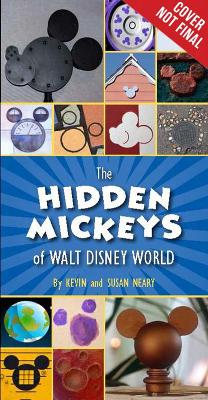 Hidden Mickeys Of Walt Disney World book