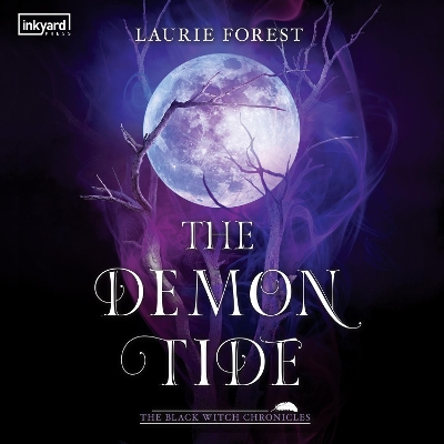 The Demon Tide by Laurie Forest