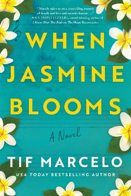 When Jasmine Blooms: A Novel book