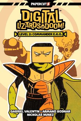 Digital Lizards of Doom Vol. 2: Level 2: Commander E.K.O. book