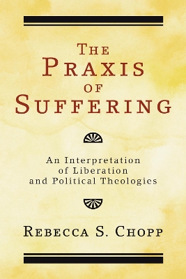 Praxis of Suffering book