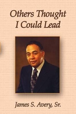 Others Thought I Could Lead book