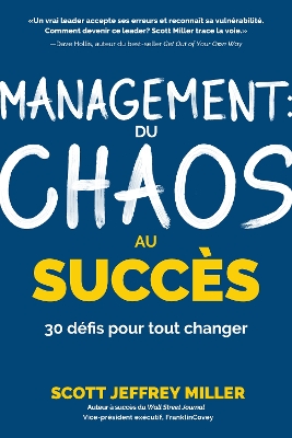 Management: du chaos au succes: 30 defis pour tout changer book