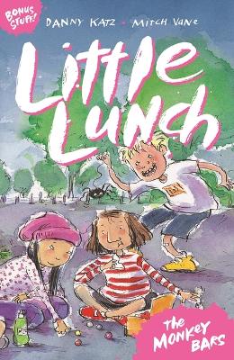 The Little Lunch: The Monkey Bars by Danny Katz