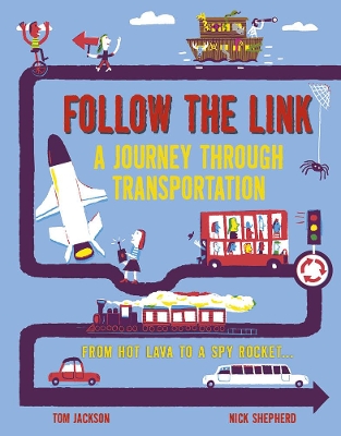 Follow the Link: A Journey Through Transportation book