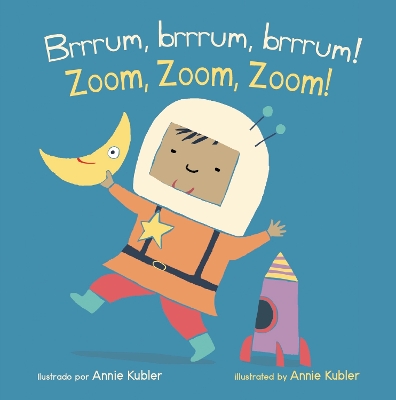 ¡Brrrum, Brrrum!/Zoom, Zoom, Zoom! by Annie Kubler