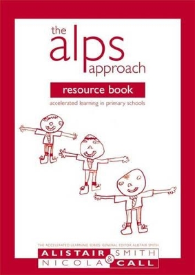 The Alps Approach Resource Book by Alistair Smith