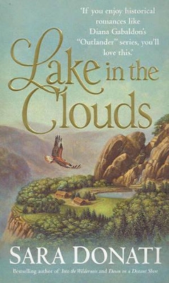 Lake in the Clouds by Sara Donati