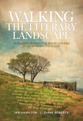 Walking the Literary Landscape book