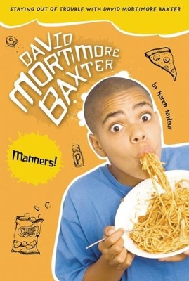 David Mortimore Baxter: Manners! book