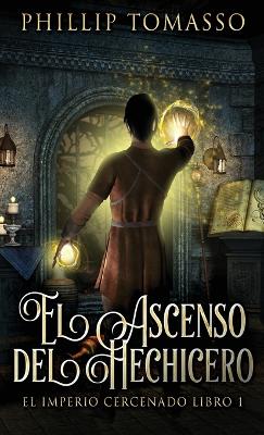El Ascenso del Hechicero book