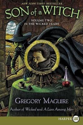 Son of a Witch by Gregory Maguire