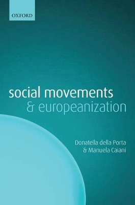Social Movements and Europeanization by Donatella della Porta