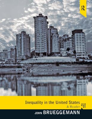 Inequality in the United States by John Brueggemann