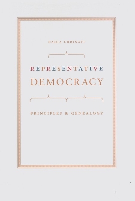 Representative Democracy by Nadia Urbinati