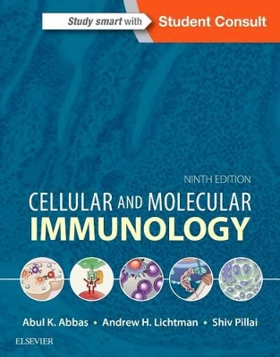 Cellular and Molecular Immunology by Abul K. Abbas