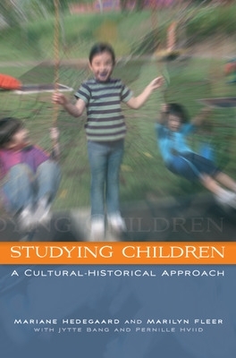 Studying Children: A Cultural-Historical Approach book
