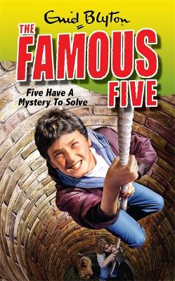 Five Have A Mystery To Solve by Enid Blyton